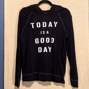 Today Is A Good Day hoodie